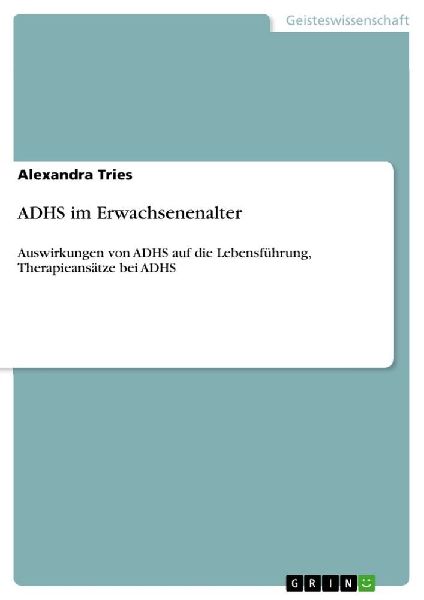 ADHS im Erwachsenenalter