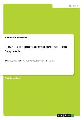 "Drei Tode" und "Dreimal der Tod" - Ein Vergleich