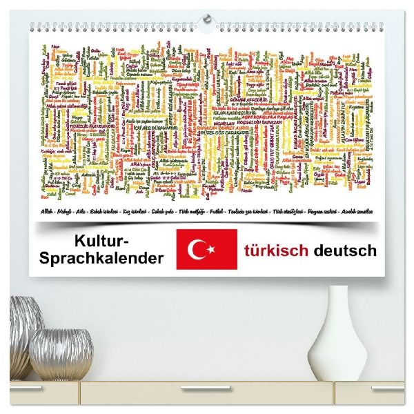 Kultur-Sprachkalender Türkisch-Deutsch (hochwertiger Premium Wandkalender 2026 DIN A2 quer), Kunstdruck in Hochglanz
