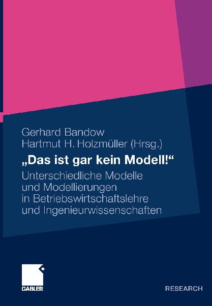 "Das ist gar kein Modell!"