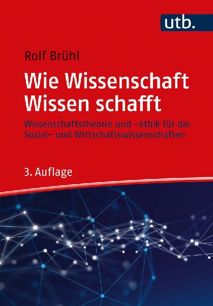 Wie Wissenschaft Wissen schafft