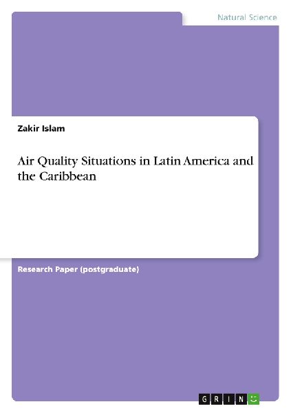Air Quality Situations in Latin America and the Caribbean