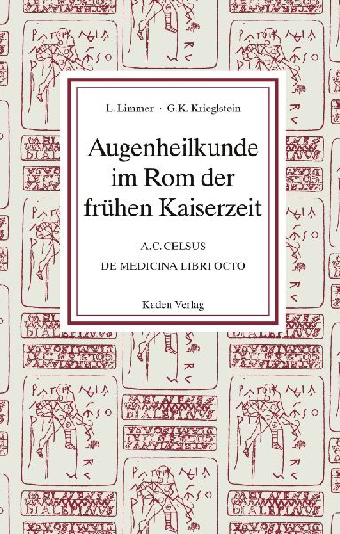 Augenheilkunde im Rom der frühen Kaiserzeit