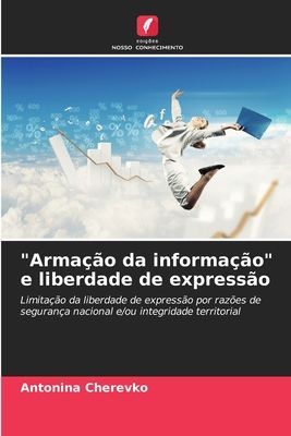 "Armação da informação" e liberdade de expressão