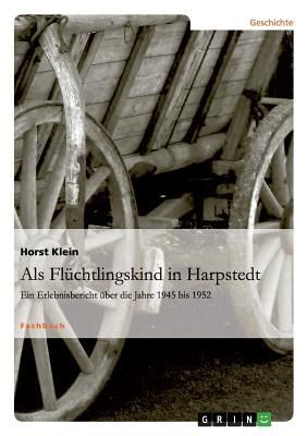 Als Flüchtlingskind in Harpstedt