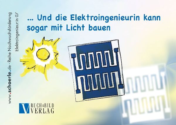 ... und die Elektroingenieurin kann sogar mit Licht bauen