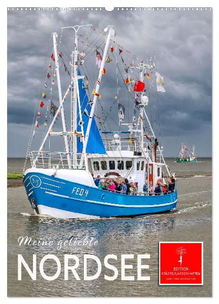 Meine geliebte Nordsee (Wandkalender 2026 DIN A2 hoch), CALVENDO Monatskalender