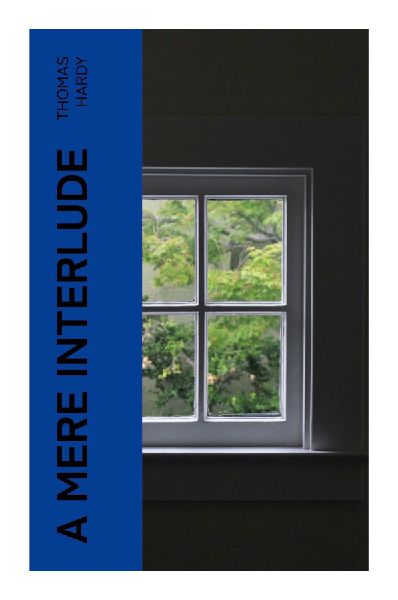 A Mere Interlude