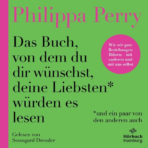 Das Buch, von dem du dir wünschst, deine Liebsten würden es lesen (und ein paar von den anderen auch)