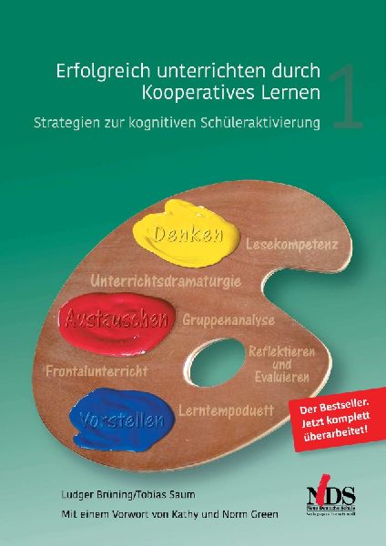 Erfolgreich unterrichten durch Koopertives Lernen Bd.1