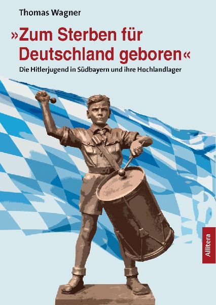 'Zum Sterben für Deutschland geboren'