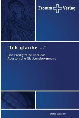 "Ich glaube ..."
