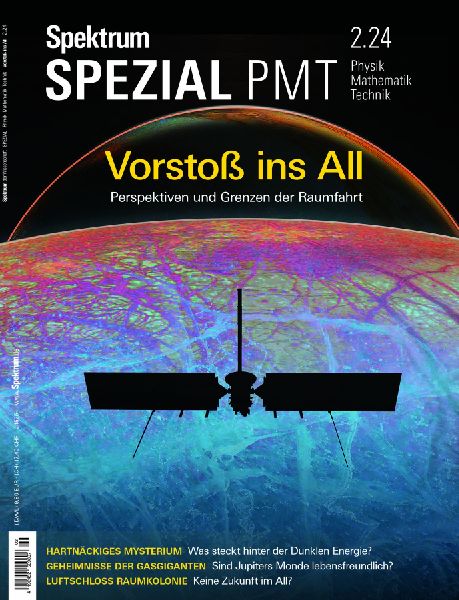 Spektrum Spezial PMT 2/2024 - Vorstoß ins All