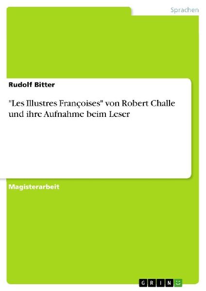 "Les Illustres Françoises" von Robert Challe und ihre Aufnahme beim Leser
