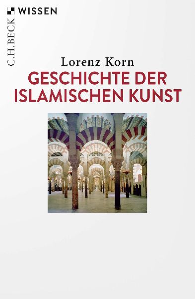 Geschichte der islamischen Kunst