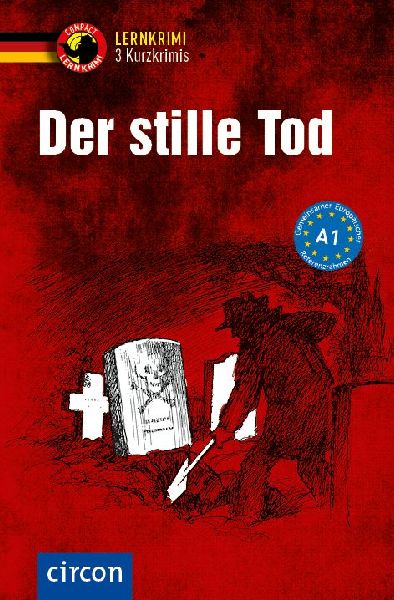 Der stille Tod - 3 Kurzkrimis