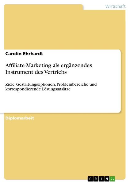 Affiliate-Marketing als ergänzendes Instrument des Vertriebs