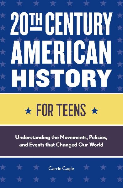 20th Century American History for Teens