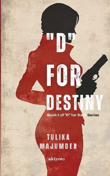 "D" for Destiny