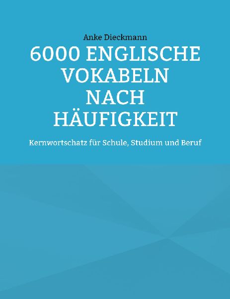 6000 Englische Vokabeln nach Häufigkeit