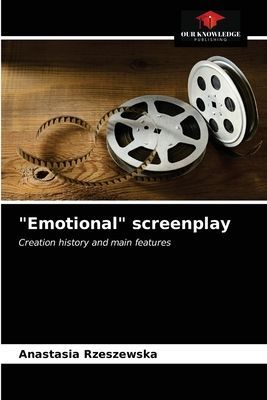 "Emotional" screenplay