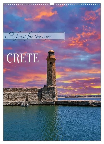 A feast for the eyes - Crete (Wall Calendar 2026 DIN A2 portrait), CALVENDO 12 Month Wall Calendar