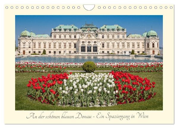 An der schönen blauen Donau - Ein Spaziergang in Wien (Wandkalender 2026 DIN A4 quer), CALVENDO Monatskalender