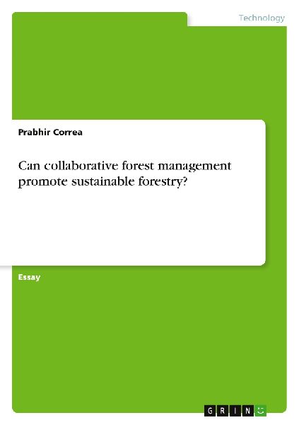 Can collaborative forest management promote sustainable forestry?