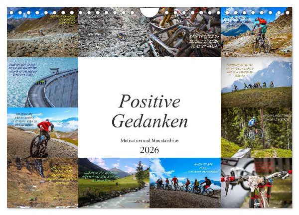 Positive Gedanken - Motivation und Mountainbike (Wandkalender 2026 DIN A4 quer), CALVENDO Monatskalender