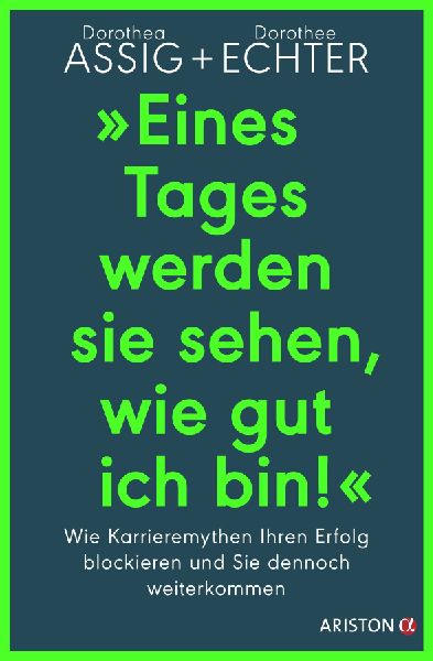 "Eines Tages werden sie sehen, wie gut ich bin!"