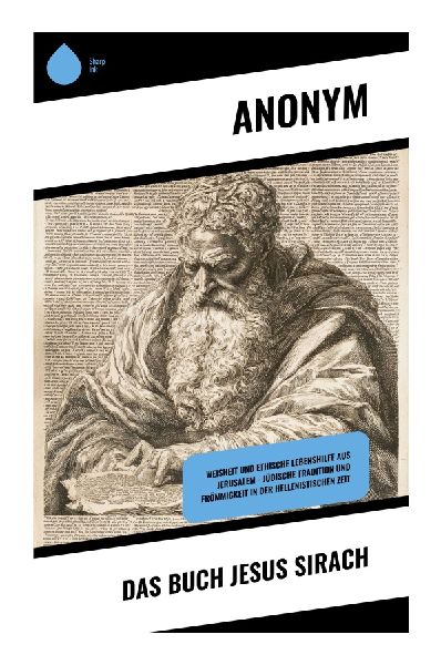 Das Buch Jesus Sirach