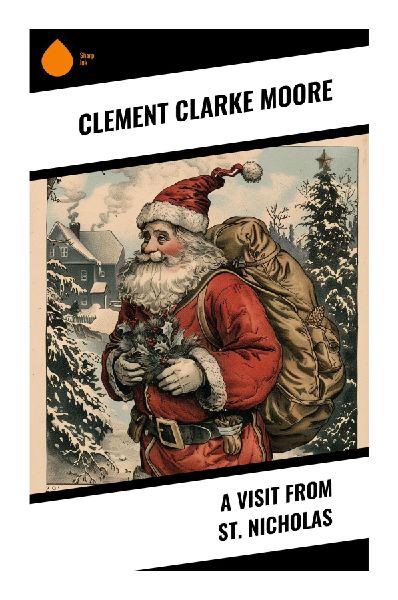 A Visit from St. Nicholas