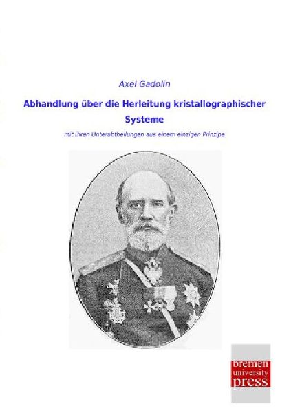 Abhandlung über die Herleitung kristallographischer Systeme