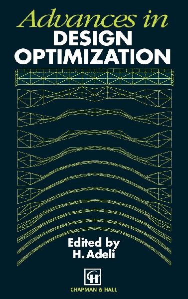 Advances in Design Optimization