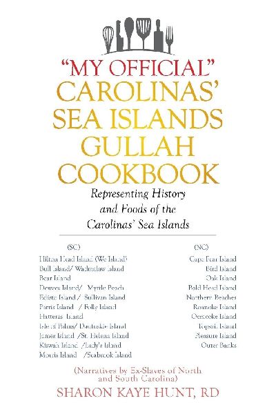 "My Official" Carolinas' Sea Islands Gullah Cookbook