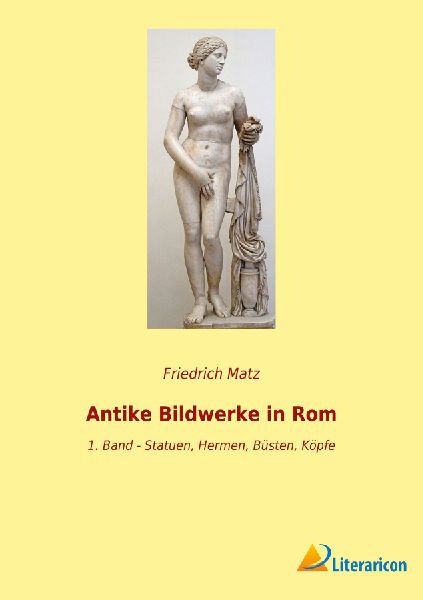 Antike Bildwerke in Rom