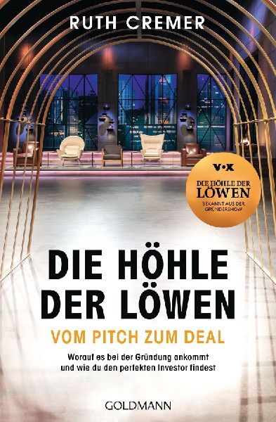 "Die Höhle der Löwen" Vom Pitch zum Deal