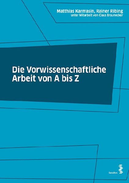Die Vorwissenschaftliche Arbeit von A bis Z
