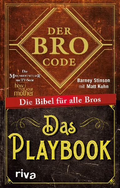 Der Bro Code - Das Playbook