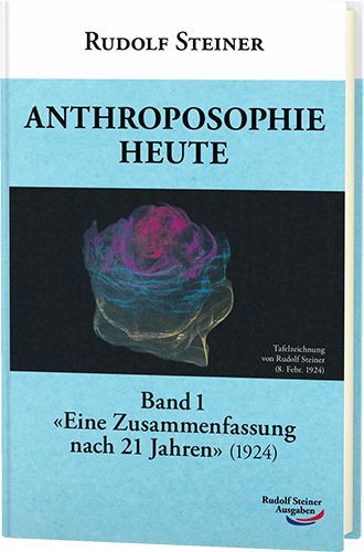 Anthroposophie heute, Band 1