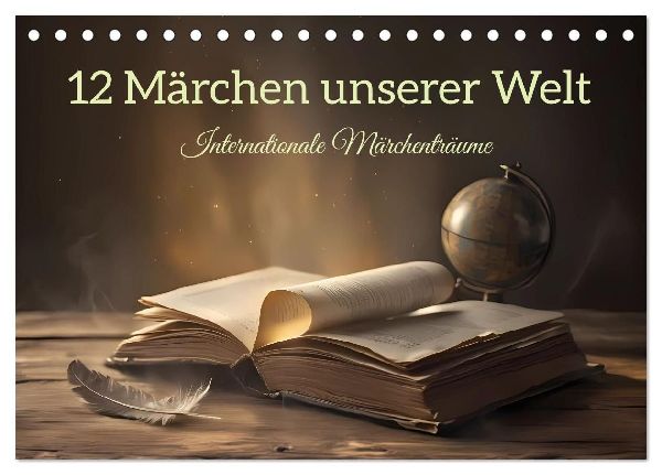 12 Märchen unserer Welt (Tischkalender 2027 DIN A5 quer), CALVENDO Monatskalender