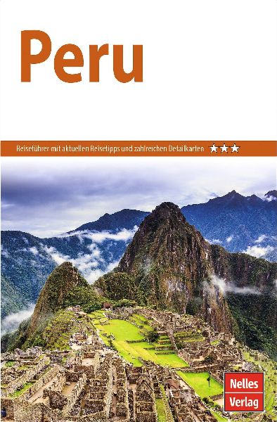 Nelles Guide Reiseführer Peru