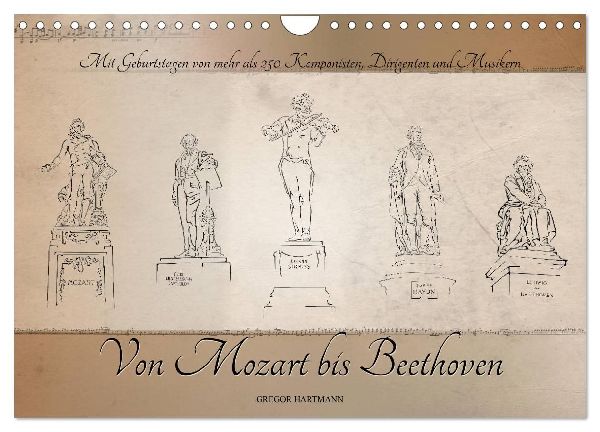 Von Mozart bis Beethoven (Wandkalender 2026 DIN A4 quer), CALVENDO Monatskalender