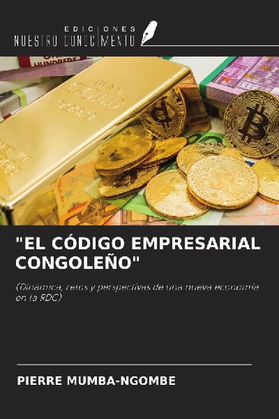 "EL CÓDIGO EMPRESARIAL CONGOLEÑO"