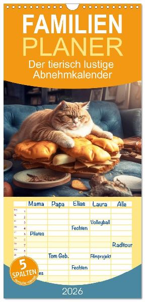 Familienplaner 2026 - Der tierisch lustige Abnehmkalender mit 5 Spalten (Wandkalender, 21 x 45 cm) CALVENDO