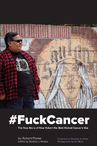 #FuckCancer The True Story of How Robert the Bold Kicked Cancer's Ass
