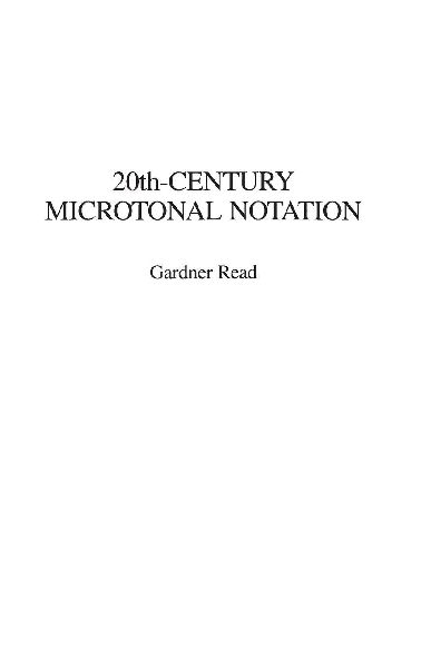 20th-Century Microtonal Notation