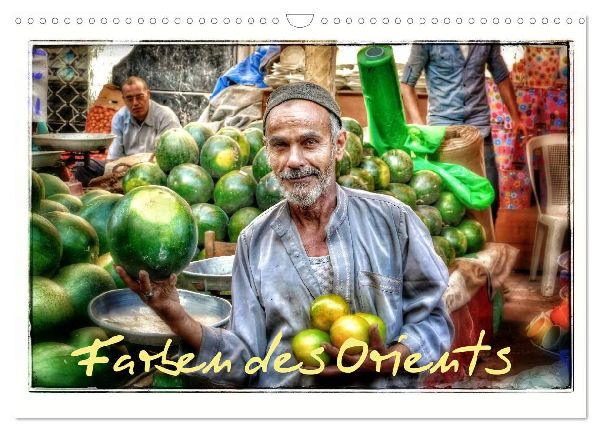 Farben des Orients (Wandkalender 2026 DIN A3 quer), CALVENDO Monatskalender