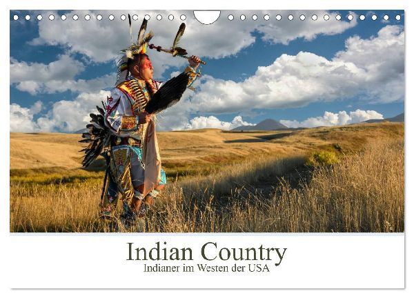 Indian Country - Indianer im Westen der USA (Wandkalender 2026 DIN A4 quer), CALVENDO Monatskalender
