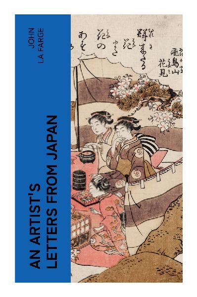 An Artist's Letters from Japan